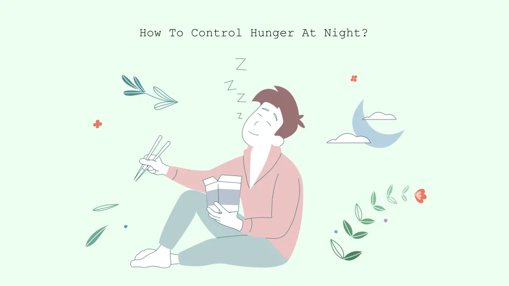 10-ways-to-control-hunger-at-night-sleep-guides