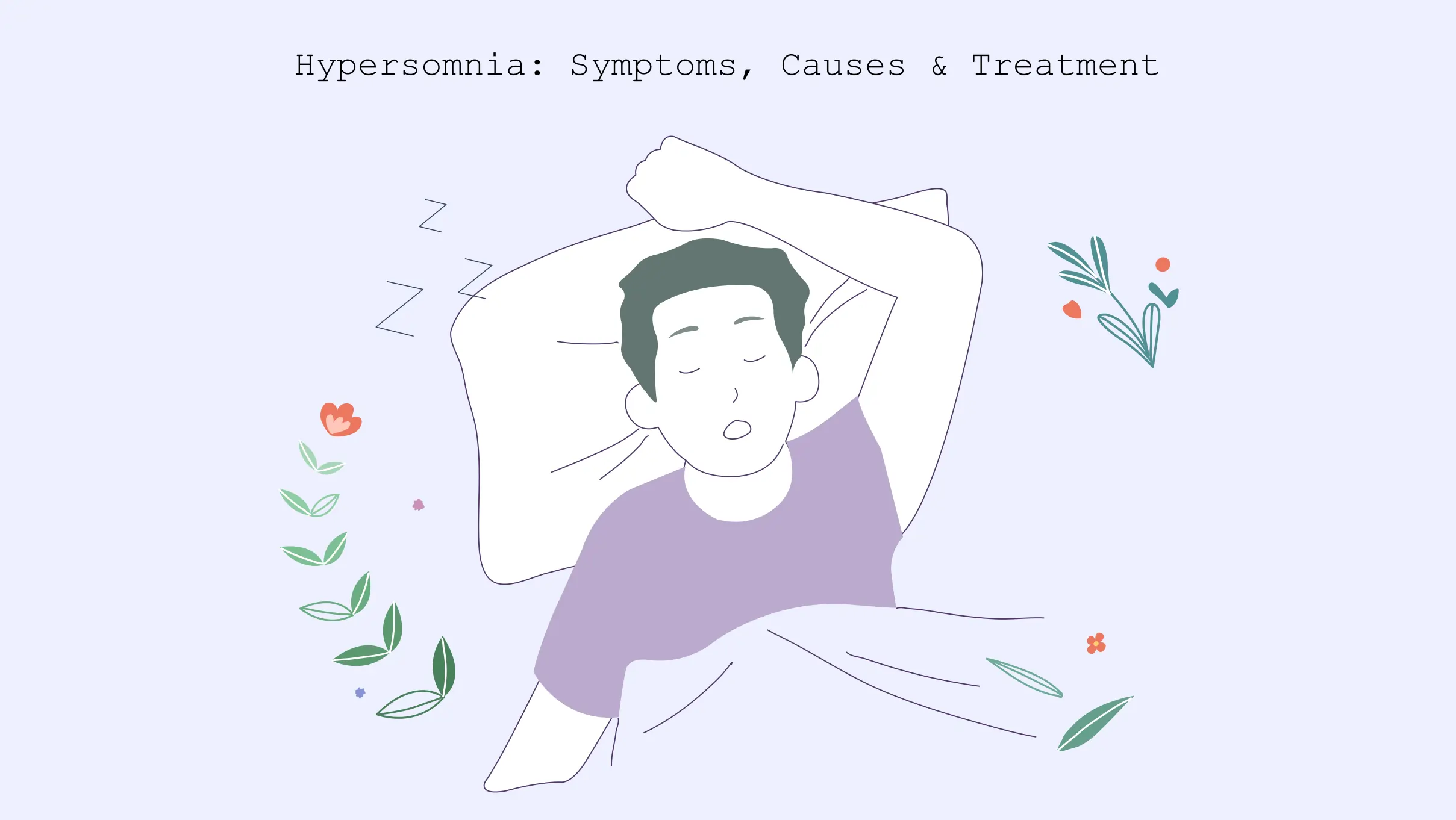 Why am I sleepy all the time? It could be hypersomnia