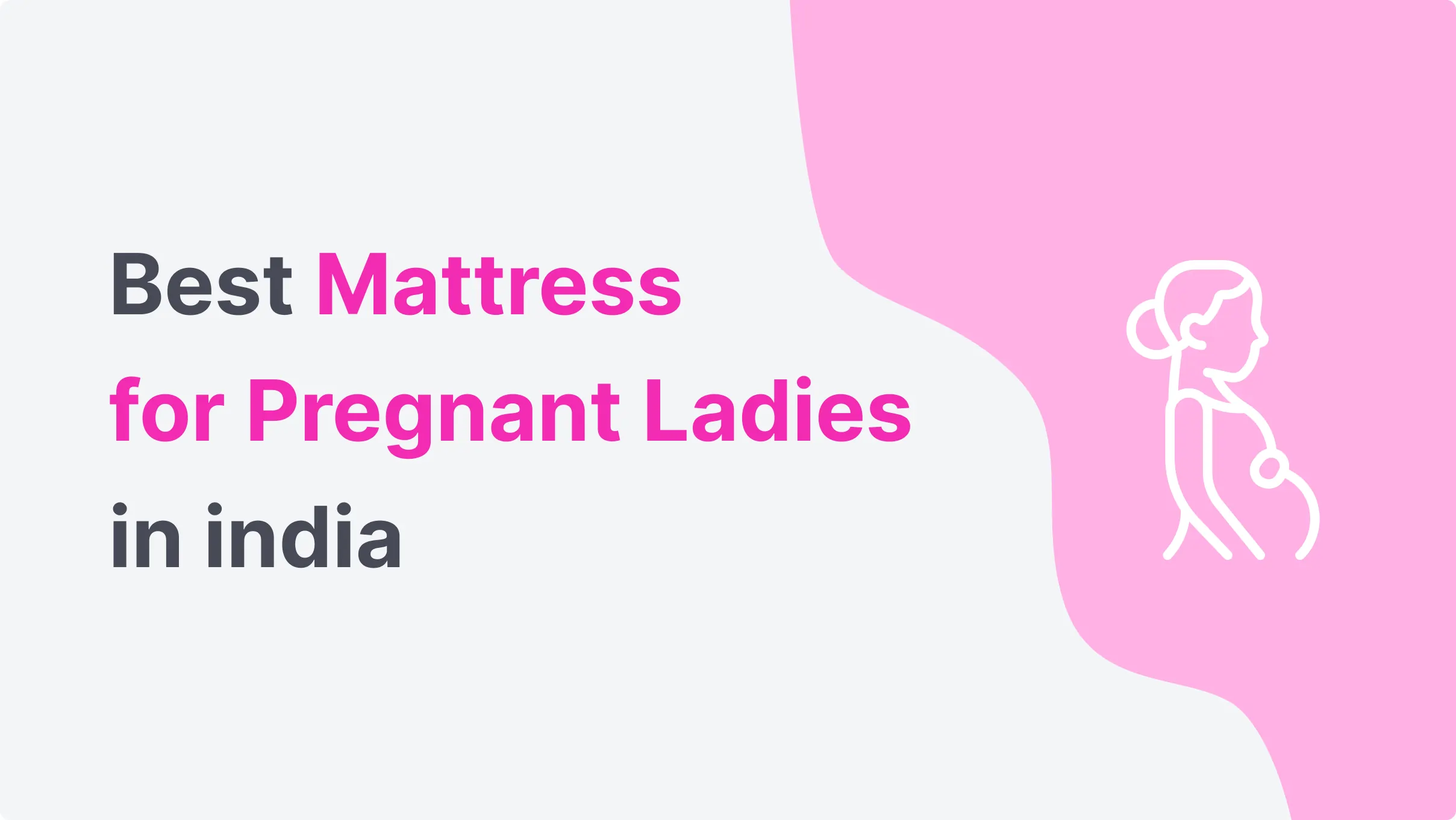 Best Mattress For Pregnant Ladies In India Best Mattress For Pregnant Ladies In India