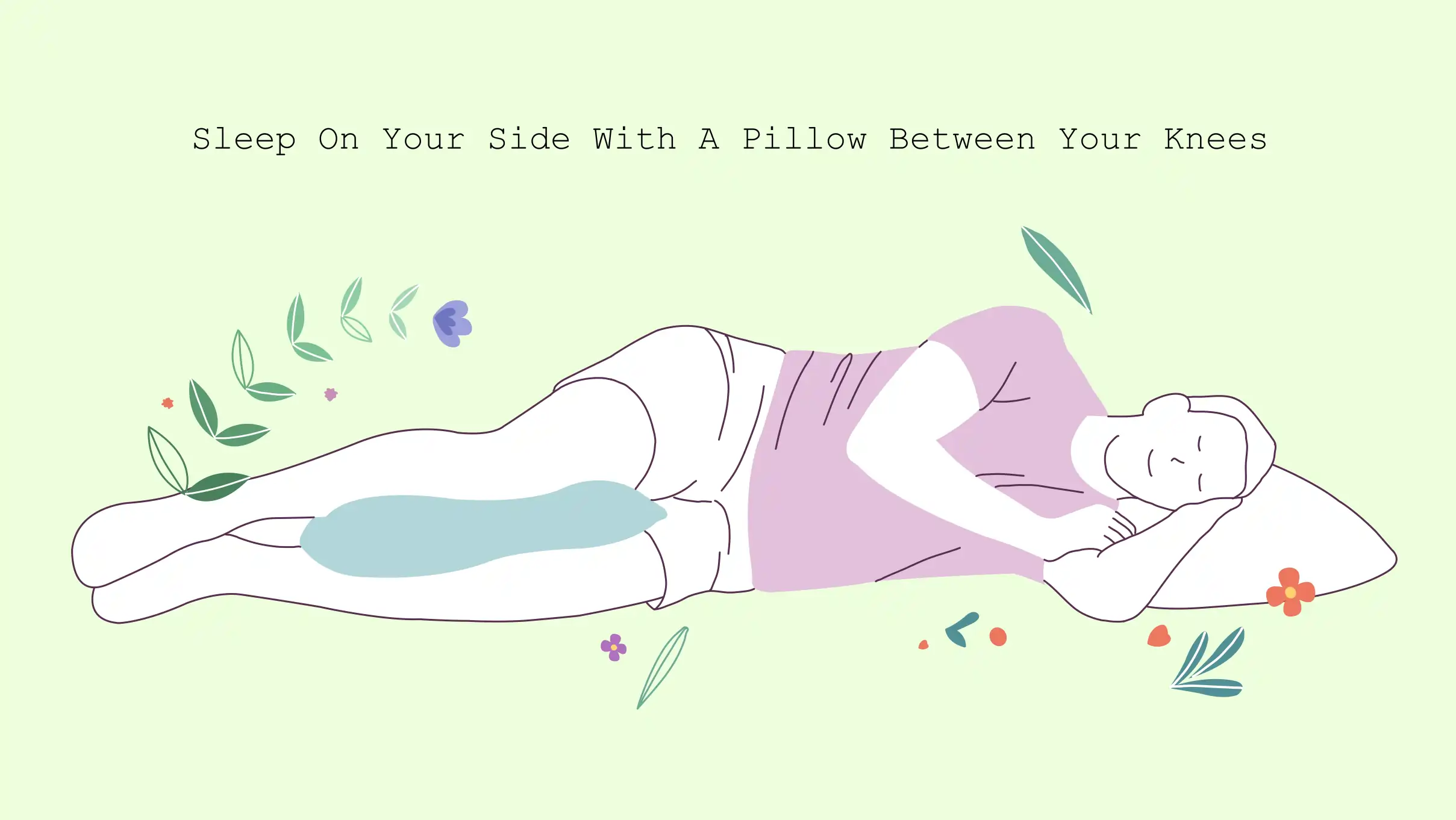 Sleeping With a Pillow Between Your Knees