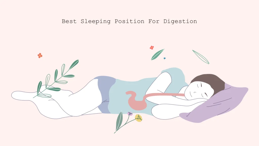 The Best Sleeping Position To Aid Digestion Sleep Guides