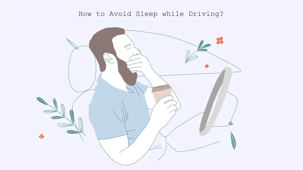 8-ways-to-avoid-sleep-while-driving-sleep-guides