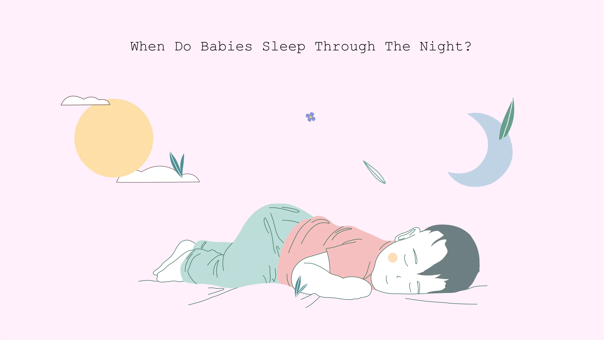 Xxx When Do Babies Sleep Through The Night When Do Babies Sleep Through The Night