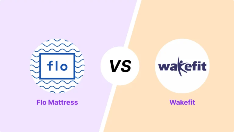 Flo vs Wakefit Flo vs Wakefit