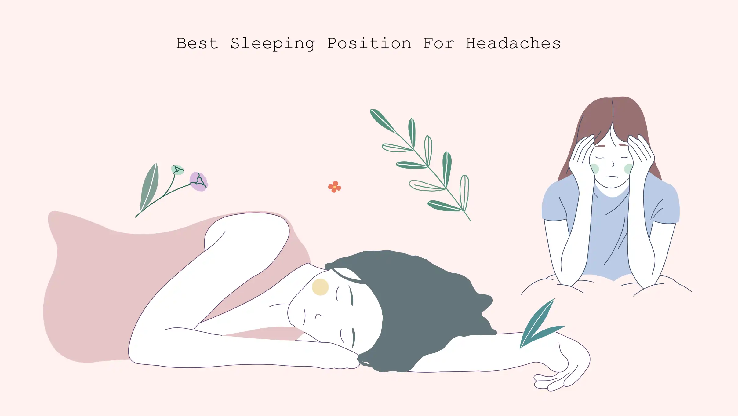 xxx Best sleeping position for headaches Best sleeping position for headaches