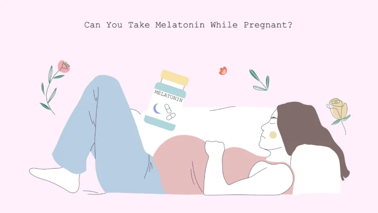 xxx Can You Take Melatonin While Pregnant can you take melatonin while pregnant