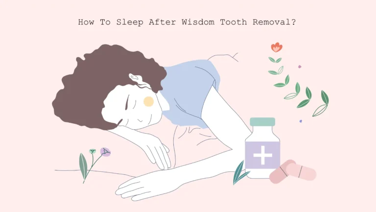 xxx How to sleep after wisdom tooth removal How to Sleep After Wisdom Teeth Removal
