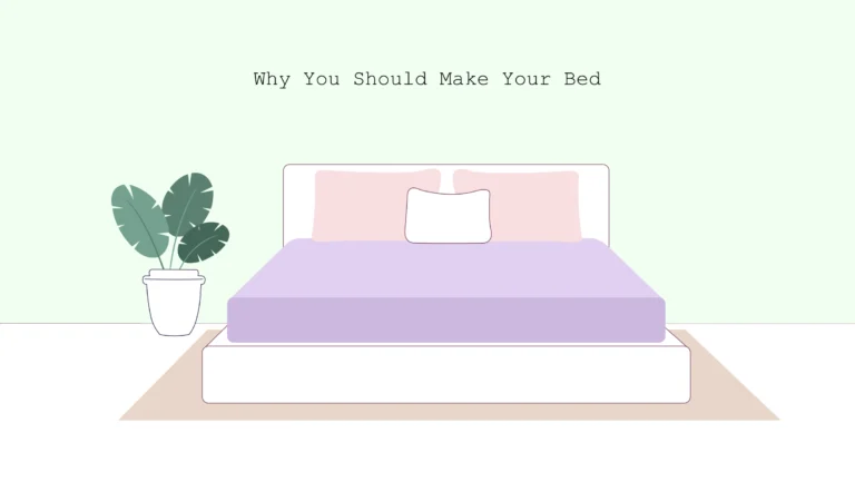 xxx Why you should make your bed Why you should make your bed